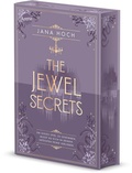 Cover: The Jewel Secrets (1). Um dieses Spiel zu gewinnen, musst du dich in deinen gr&ouml;&szlig;ten Feind verlieben - Arena