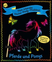 Abbildung von: Mein schönster Krickel-Kratz-Malblock. Pferde und Ponys - Arena