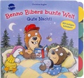Cover: Benno Bibers bunte Welt. Gute Nacht! - Arena