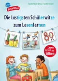 Cover: Die lustigsten Sch&uuml;lerwitze zum Lesenlernen - Arena