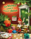 Bild: Ein Wichtel wohnt in unserem Haus. Ein Adventskalenderbuch f&uuml;r 24 Wichteltage - Arena