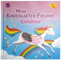Cover: Meine Kindergarten-Freunde. Einh&ouml;rner - Arena