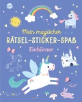 Cover: Mein magischer R&auml;tsel-Sticker-Spa&szlig;. Einh&ouml;rner - Arena