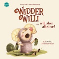 Cover: Widder Willi will aber alleine! Ein (Nicht-)Mitmach-Buch - Arena