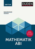 Cover: Basiswissen Schule - Mathematik Abi - Duden