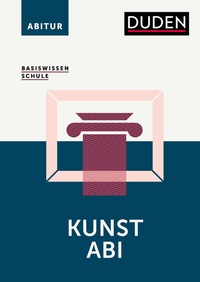 Abbildung von: Basiswissen Schule - Kunst Abi - Duden