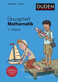 Abbildung von: Übungsheft Mathematik - 1. Klasse - Duden