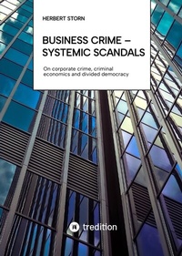 Abbildung von: Business Crime - Systemic scandals - tredition