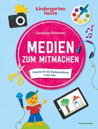 Abbildung von: Medien zum Mitmachen - Verlag Herder