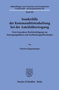 Bild: Sonderf&auml;lle der Kommanditistenhaftung bei der Anteils&uuml;bertragung - Duncker & Humblot