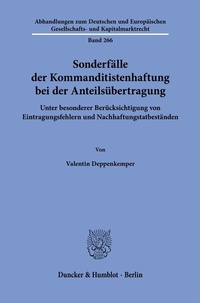Abbildung von: Sonderfälle der Kommanditistenhaftung bei der Anteilsübertragung - Duncker & Humblot
