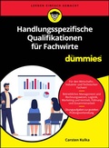 Bild: Handlungsspezifische Qualifikationen f&uuml;r Dummies - Wiley-VCH