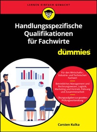 Abbildung von: Handlungsspezifische Qualifikationen für Dummies - Wiley-VCH