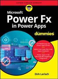 Abbildung von: Microsoft Power Fx in Power Apps für Dummies - Wiley-VCH