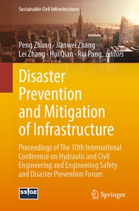 Enlarge image Cover: Disaster Prevention and Mitigation of Infrastructure - Springer