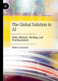 Enlarge image Cover: The Global Solution to AI - Palgrave Macmillan