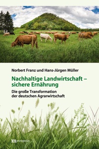 Abbildung von: Nachhaltige Landwirtschaft - sichere Ernährung - Metropolis