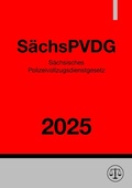 Bild: S&auml;chsisches Polizeivollzugsdienstgesetz - S&auml;chsPVDG 2025 - epubli