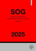 Bild: Gesetz zum Schutz der &ouml;ffentlichen Sicherheit und Ordnung Hamburg - SOG 2025 - epubli