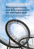 Cover: Bildungsforschung und Bildungspraxis in der Metropole Ruhr - Waxmann