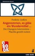 Cover: Angenommen, es g&auml;be ein Wundermittel . - Carl-Auer Verlag