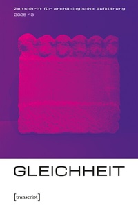 Abbildung von: Zeitschrift für archäologische Aufklärung - transcript