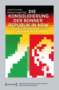 Bild: Die Konsolidierung der Bonner Republik in NRW - transcript