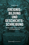 Abbildung von: Ereignisbildung und Geschichtsschreibung - transcript