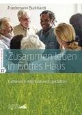 Cover: Zusammen leben in Gottes Haus - Neufeld Verlag