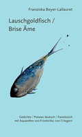 Cover: Lauschgoldfisch / Brise &acirc;me - Ziethen, Harry