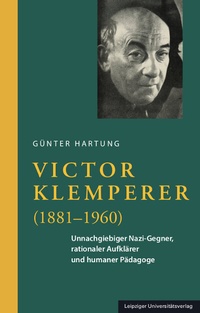 Abbildung von: Victor Klemperer (1881-1960) - Leipziger Uni-Vlg