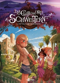 Abbildung von: Der Club der drei Schwestern. Band 6 - Splitter-Verlag