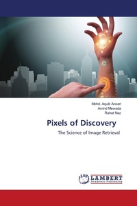 Enlarge image Cover: Pixels of Discovery - LAP Lambert Academic Publishing