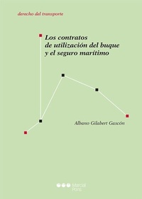 Abbildung von: Los contratos de utilización del buque y el seguro marítimo - Marcial Pons SdH