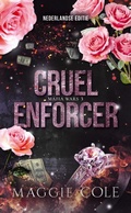Cover: Cruel enforcer (Mafia wars, #3) - SVM Publishing