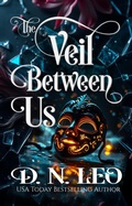 Cover: The Veil Between Us - Narrative Land Publishing