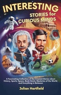 Cover: Interesting Stories for Curious Minds - Julian Hartfield