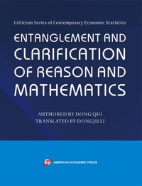 Enlarge image Cover: Entanglement and Clarification of Reason and Mathematics - American Academic Press