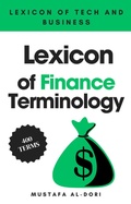 Cover: Lexicon of Finance Terminology (Lexicon of Tech and Business, #2) - Mustafa Al-Dori