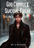 Cover: God Complex of a Suicidal Freak - Sakayume LLC