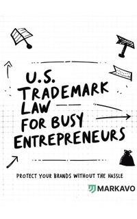 Abbildung von: U.S. Trademark Law for Busy Entrepreneurs - Publishdrive