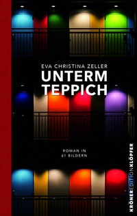 Enlarge image Cover: Unterm Teppich - Alfred Kröner Verlag