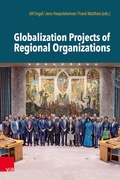 Cover: Globalization Projects of Regional Organizations - Vandenhoeck & Ruprecht