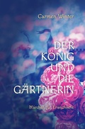 Cover: Der K&ouml;nig und die G&auml;rtnerin - epubli