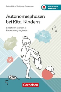 Abbildung von: Autonomiephasen bei Kita-Kindern - Cornelsen bei Verlag an der Ruhr