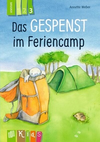 Abbildung von: Das Gespenst im Feriencamp - Lesestufe 3 - Verlag an der Ruhr