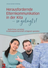 Abbildung von: Herausfordernde Elternkommunikation in der Kita - so gelingt's! - Verlag an der Ruhr