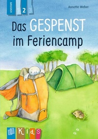 Abbildung von: Das Gespenst im Feriencamp - Lesestufe 2 - Verlag an der Ruhr