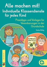 Abbildung von: Alle machen mit! Individuelle Klassendienste für jedes Kind - Verlag an der Ruhr