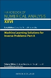Abbildung von: Machine Learning Solutions for Inverse Problems: Part A: Volume 26 - Academic Press